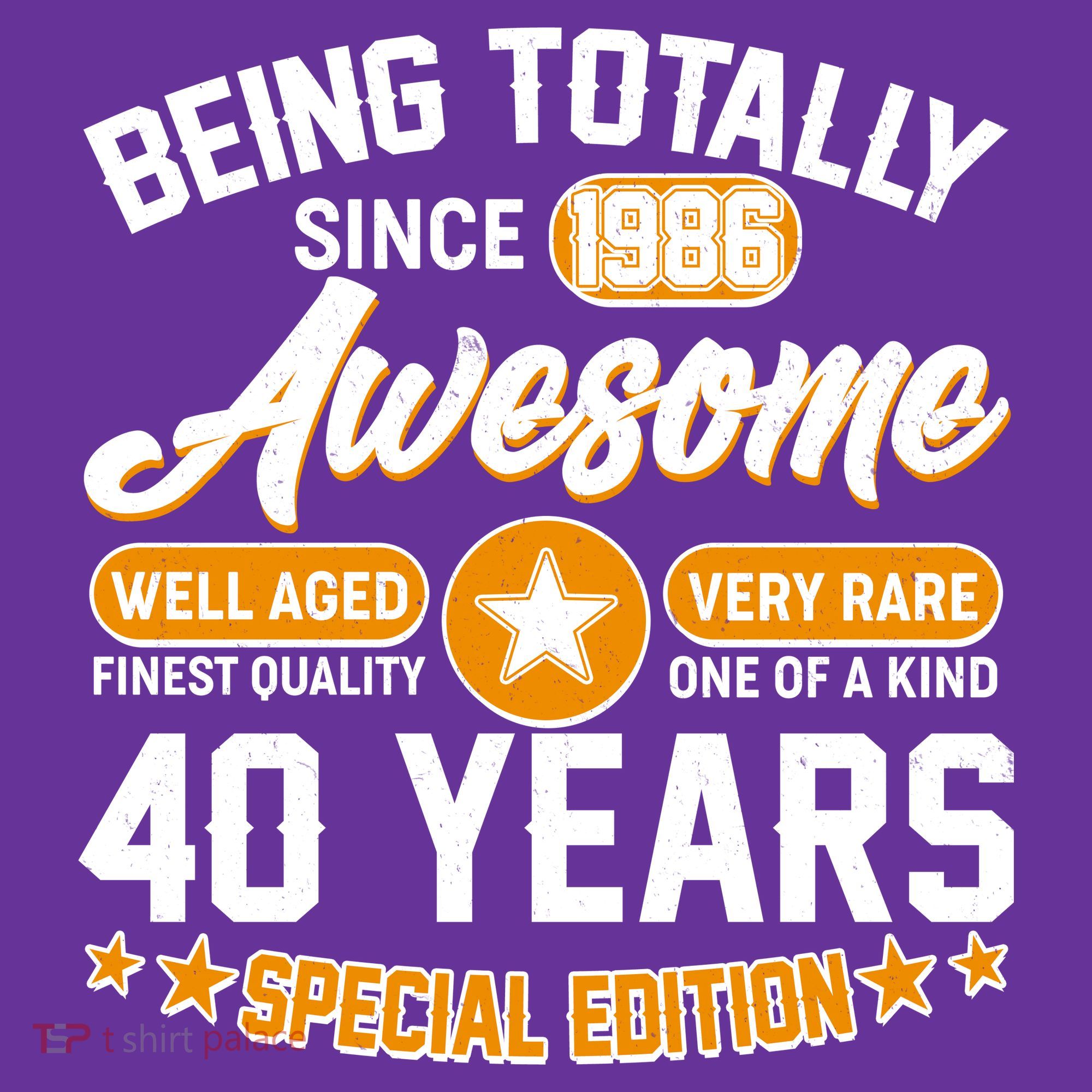 40th Birthday Being Totally Awesome Since 1986 Special Edition  Coaster