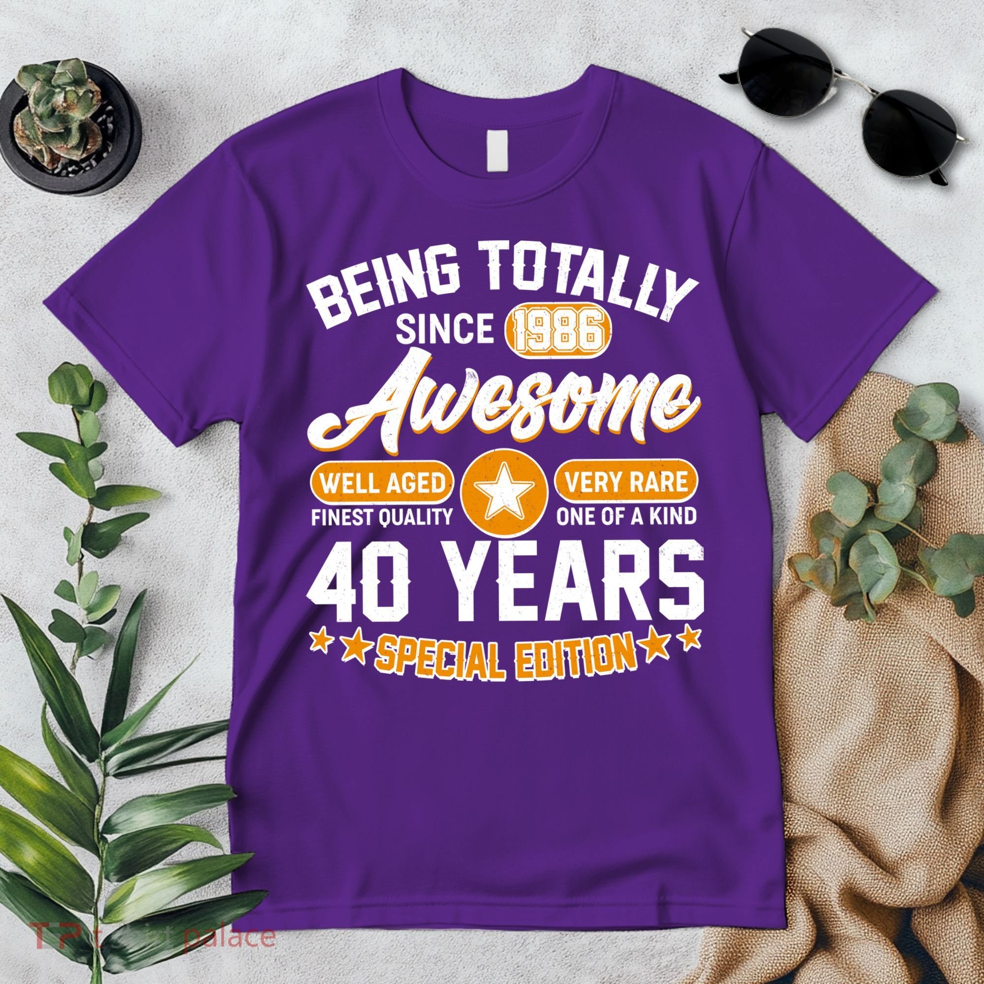 40th Birthday Being Totally Awesome Since 1986 Special Edition  Premium T-Shirt
