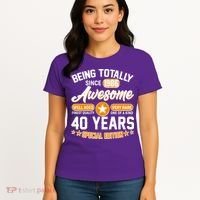 40th Birthday Being Totally Awesome Since 1986 Special Edition  Women's T-Shirt thumb 4