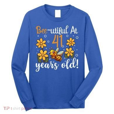 41st Birthday Bee 41 Years Old Bee Lover Great Gift Long Sleeve Shirt