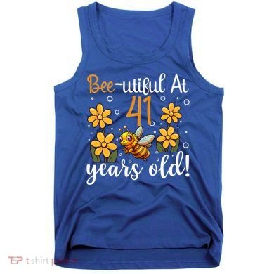 41st Birthday Bee 41 Years Old Bee Lover Great Gift Tank Top