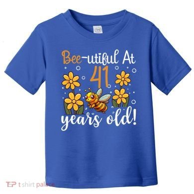 41st Birthday Bee 41 Years Old Bee Lover Great Gift Toddler T-Shirt