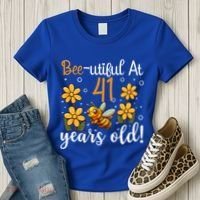 41st Birthday Bee 41 Years Old Bee Lover Great Gift Women's T-Shirt thumb 3
