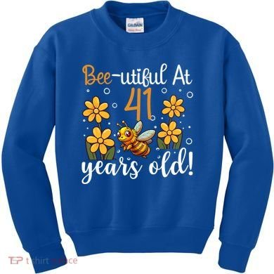 41st Birthday Bee 41 Years Old Bee Lover Great Gift Kids Sweatshirt
