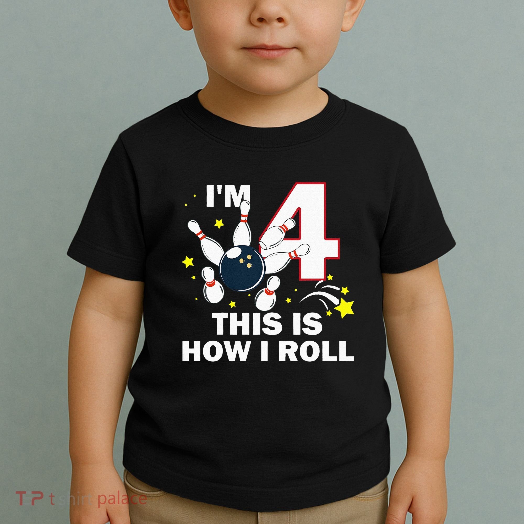 4th Birthday Bowling Im 4 This Is How I Roll Toddler T-Shirt