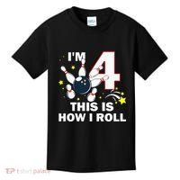 4th Birthday Bowling Im 4 This Is How I Roll Kids T-Shirt thumb 0