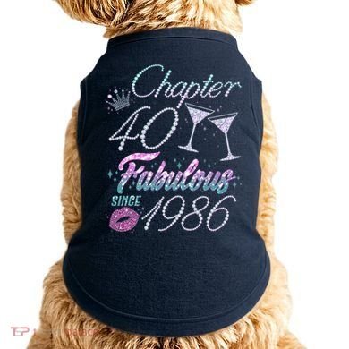 40th Birthday Chapter 40 Fabulous Since 1986 Rhinestones Diamonds Doggie Tank