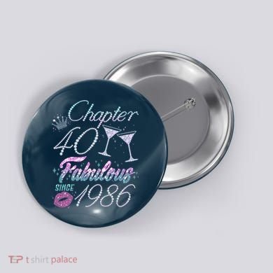40th Birthday Chapter 40 Fabulous Since 1986 Rhinestones Diamonds Button