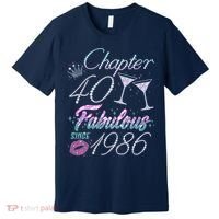 40th Birthday Chapter 40 Fabulous Since 1986 Rhinestones Diamonds Premium T-Shirt thumb 0