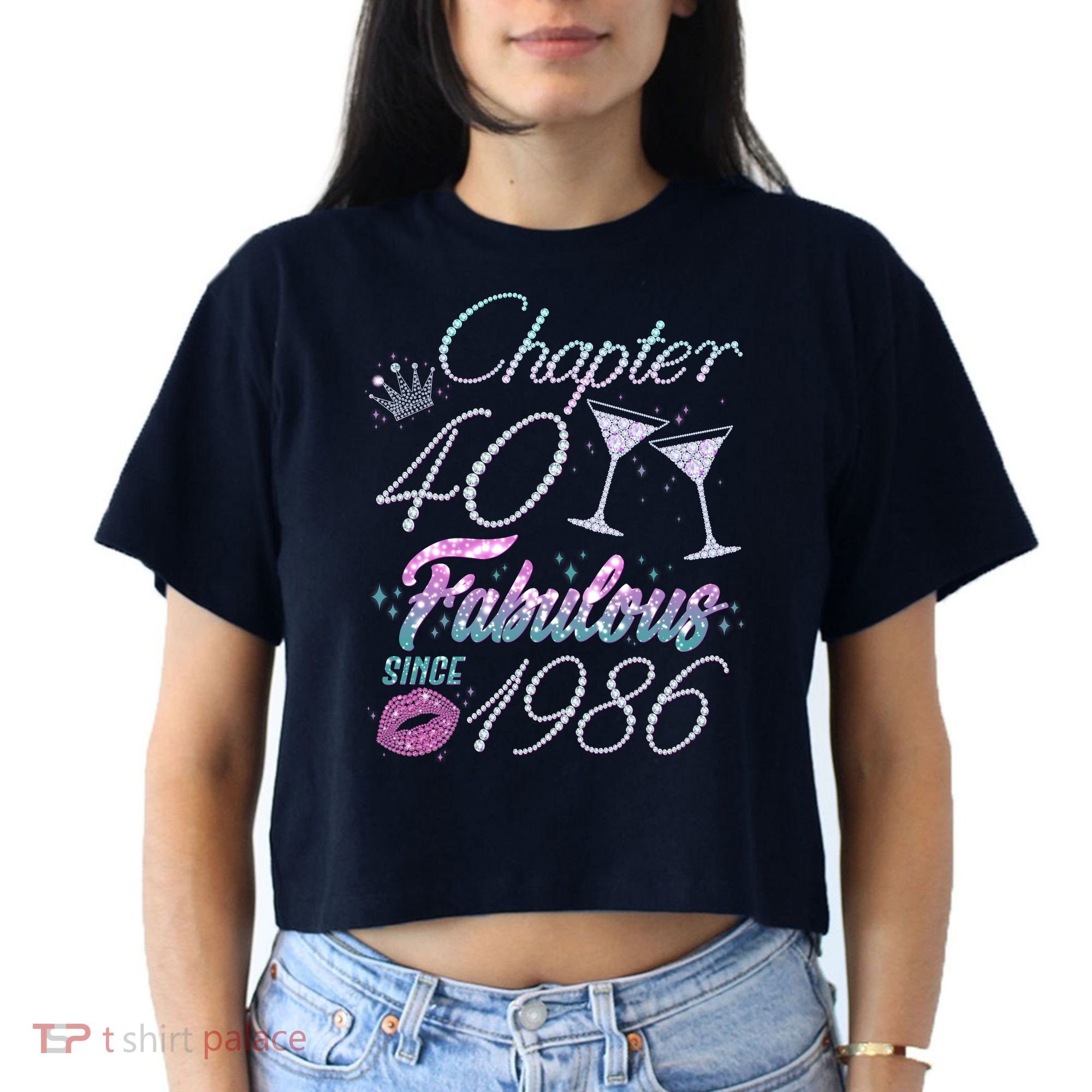 40th Birthday Chapter 40 Fabulous Since 1986 Rhinestones Diamonds Women's Crop Top Tee