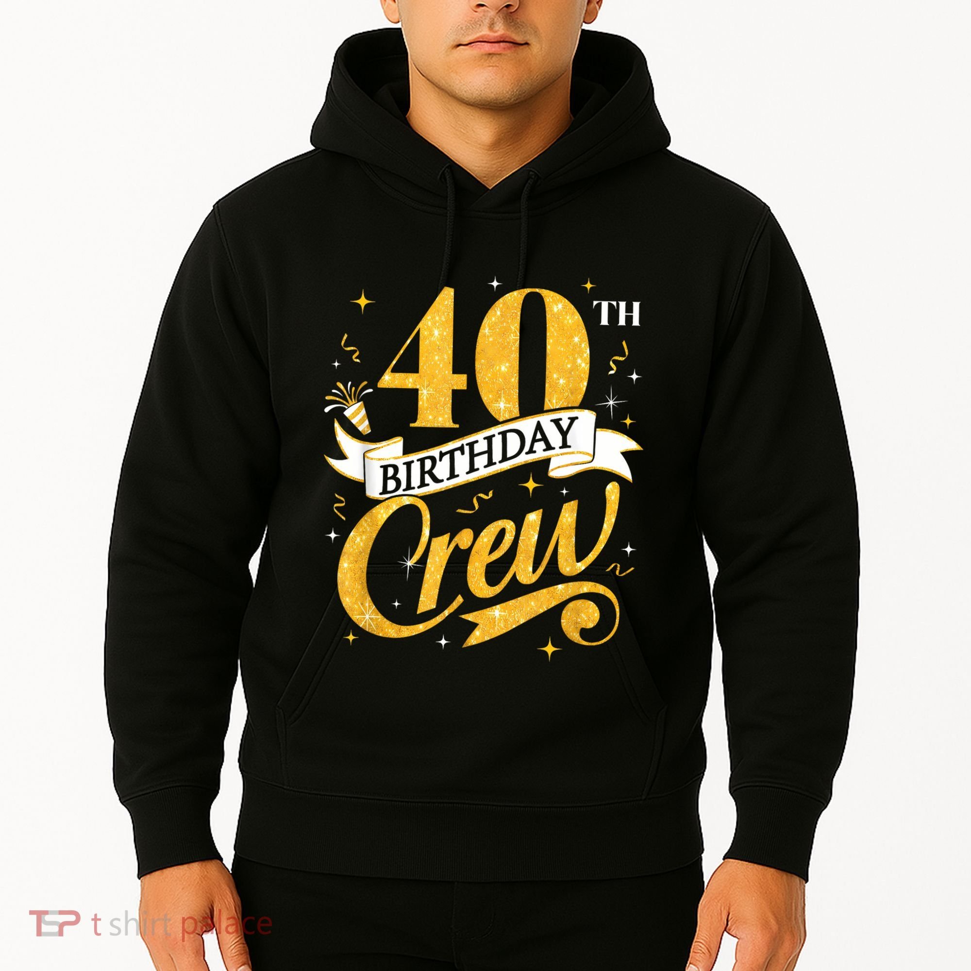 40th Birthday Crew 40th Bday Party Squad Friends Crown Funny Hoodie