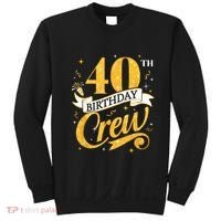 40th Birthday Crew 40th Bday Party Squad Friends Crown Funny Sweatshirt thumb 0