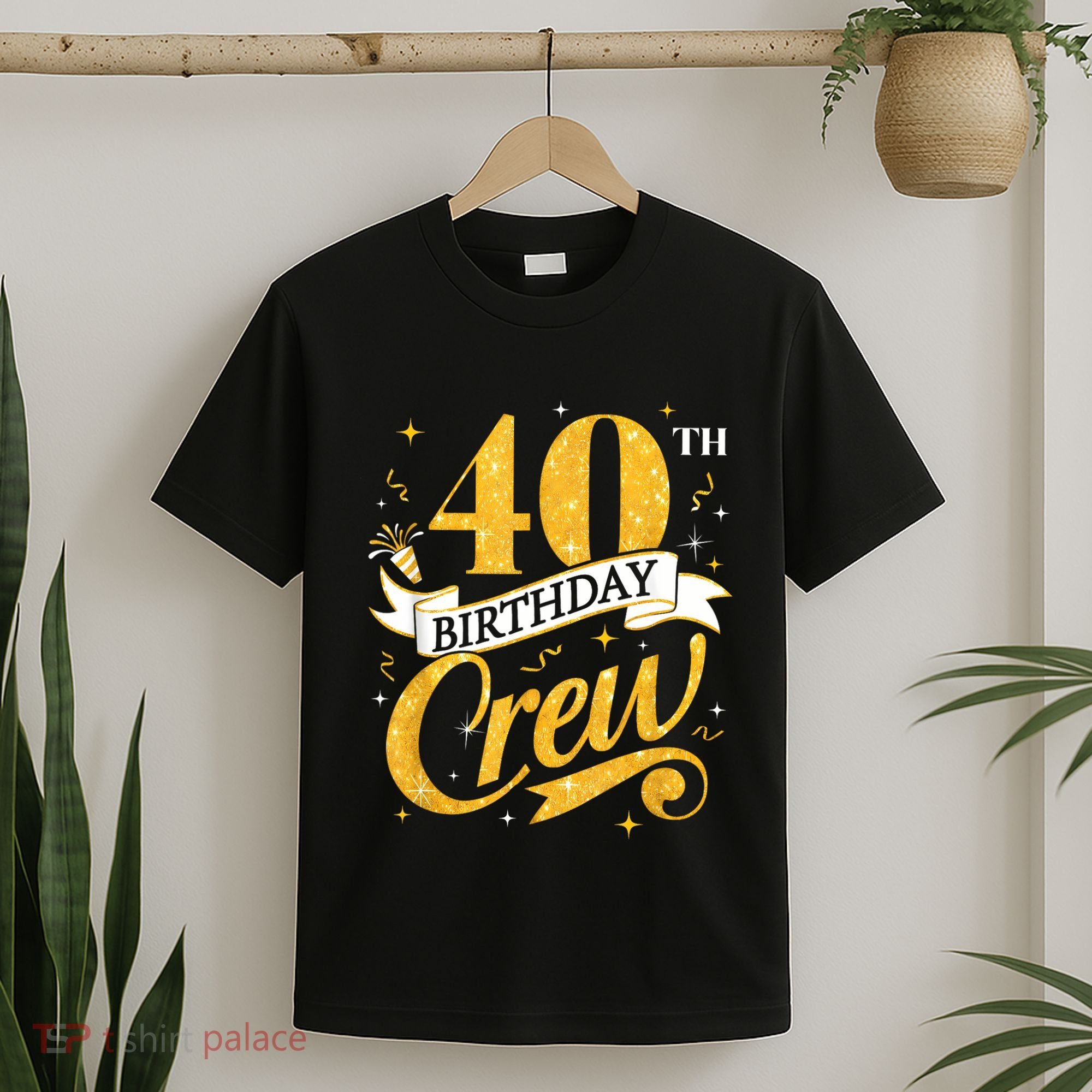 40th Birthday Crew 40th Bday Party Squad Friends Crown Funny T-Shirt