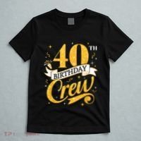 40th Birthday Crew 40th Bday Party Squad Friends Crown Funny T-Shirt thumb 5