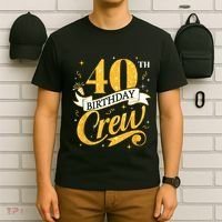 40th Birthday Crew 40th Bday Party Squad Friends Crown Funny T-Shirt thumb 6