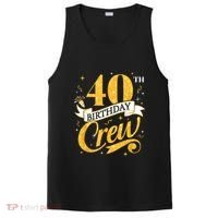 40th Birthday Crew 40th Bday Party Squad Friends Crown Funny PosiCharge Competitor Tank thumb 0