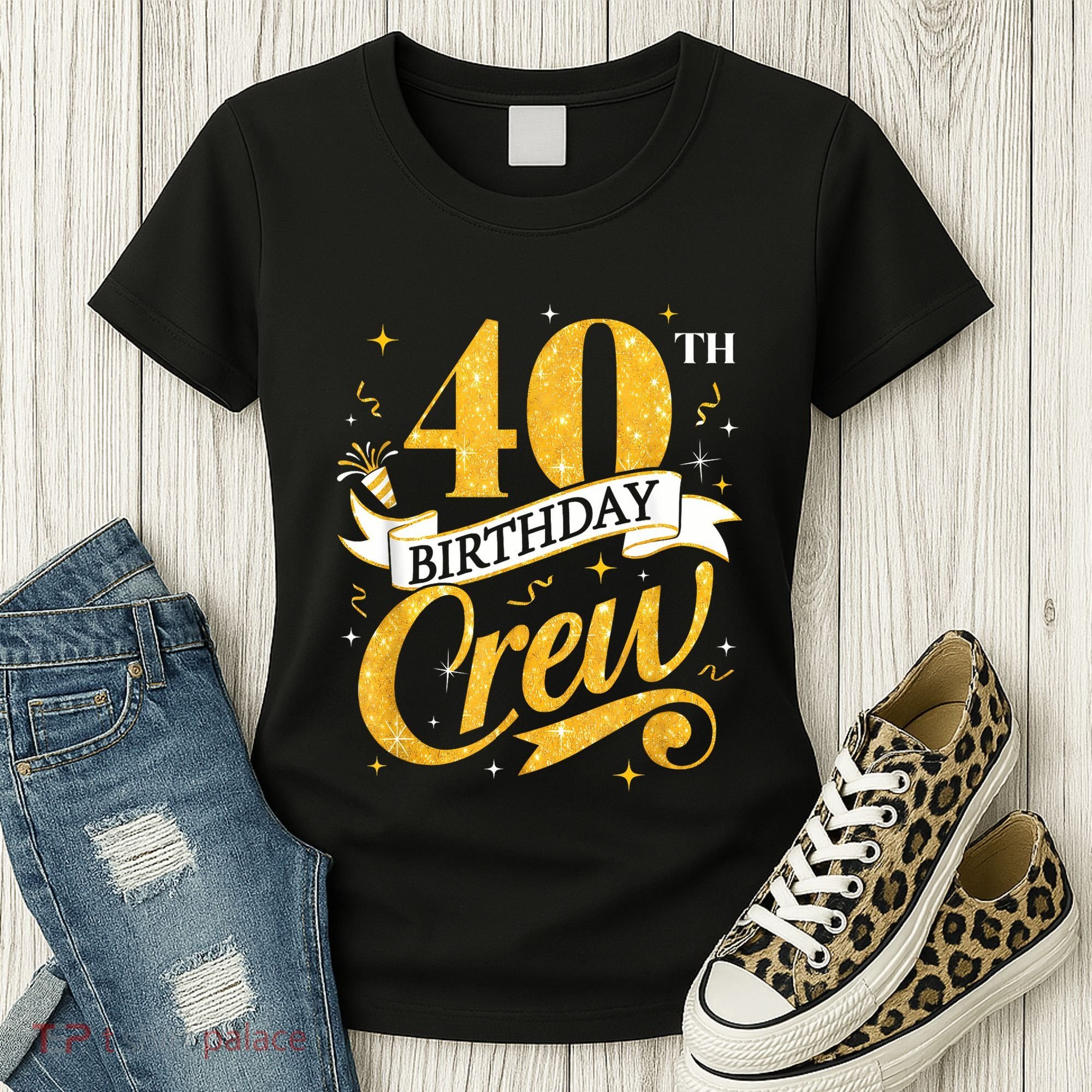 40th Birthday Crew 40th Bday Party Squad Friends Crown Funny Women's T-Shirt