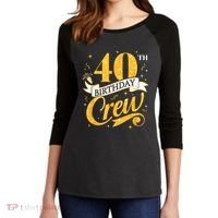 40th Birthday Crew 40th Bday Party Squad Friends Crown Funny Women's Tri-Blend 3/4-Sleeve Raglan Shirt thumb 2