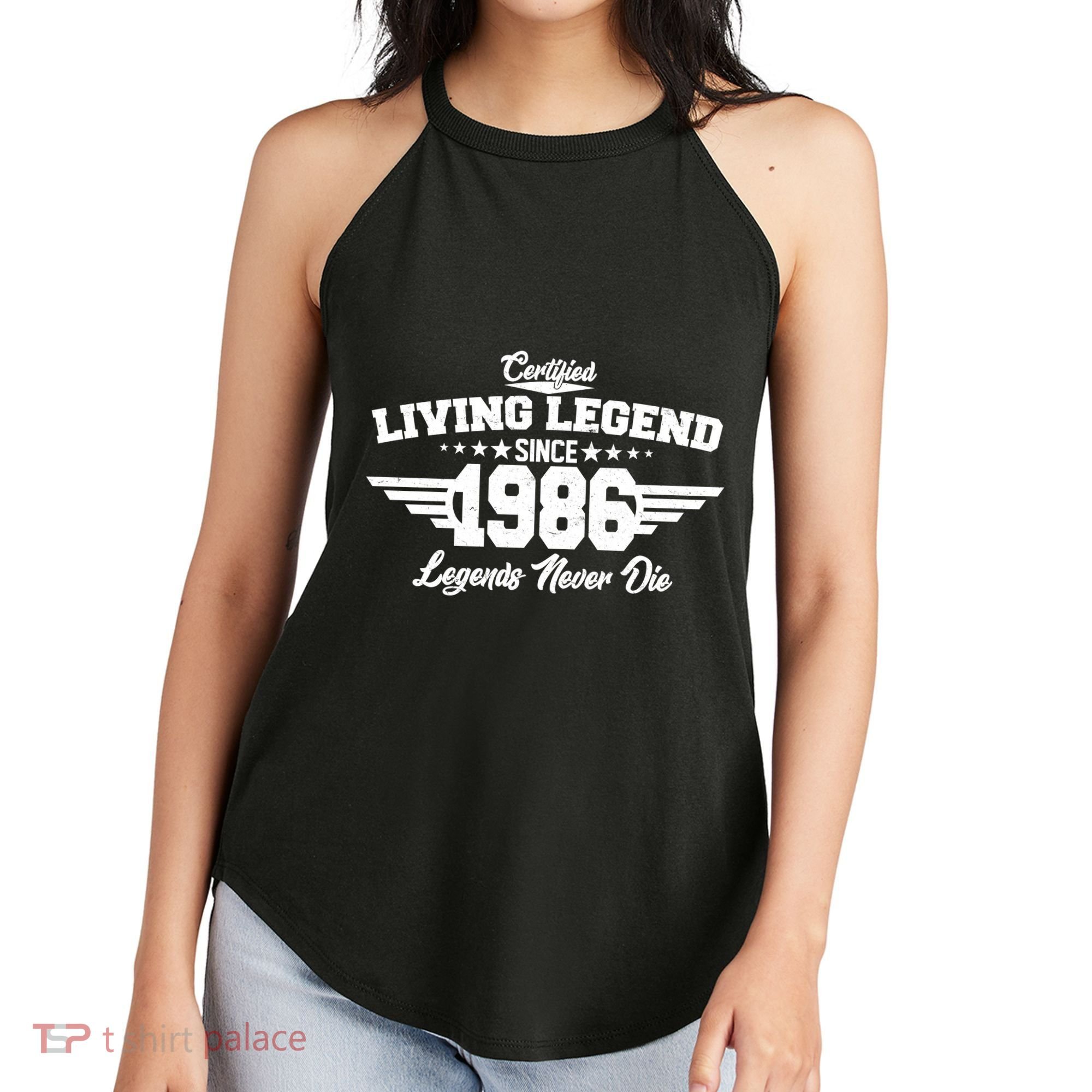 40th Birthday Certified Living Legend Since 1986 Legends Never Die Women's Perfect Tri Rocker Tank