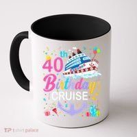 40th Birthday Cruise 40 Years Old Cruising Crew Bday Party Coffee Mug thumb 0