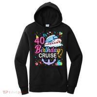 40th Birthday Cruise 40 Years Old Cruising Crew Bday Party Women's Hoodie thumb 0