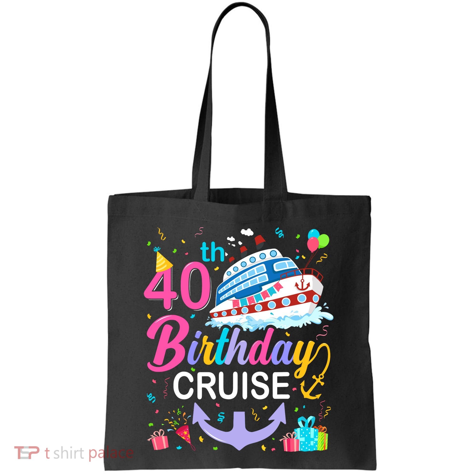 40th Birthday Cruise 40 Years Old Cruising Crew Bday Party Tote Bag