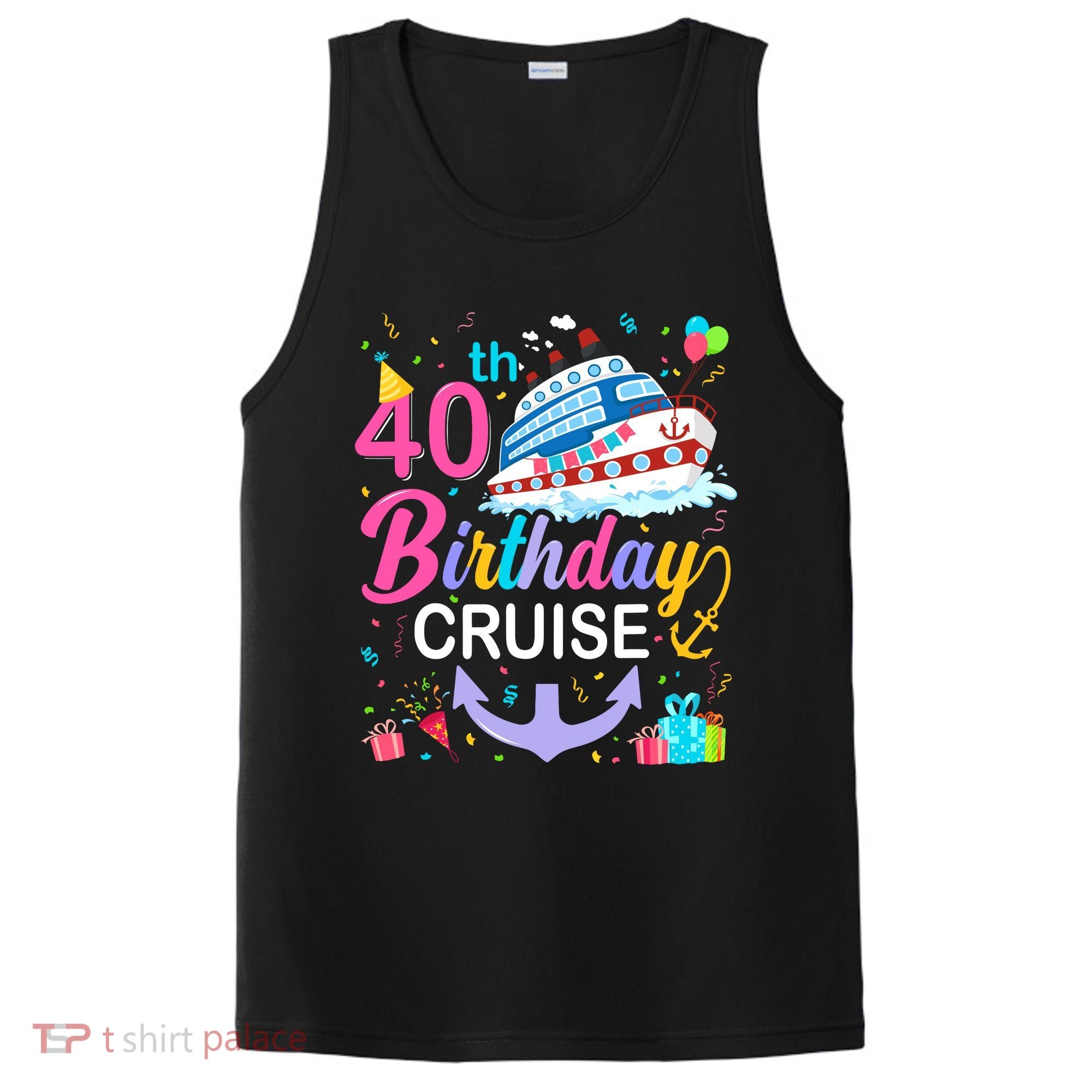 40th Birthday Cruise 40 Years Old Cruising Crew Bday Party PosiCharge Competitor Tank
