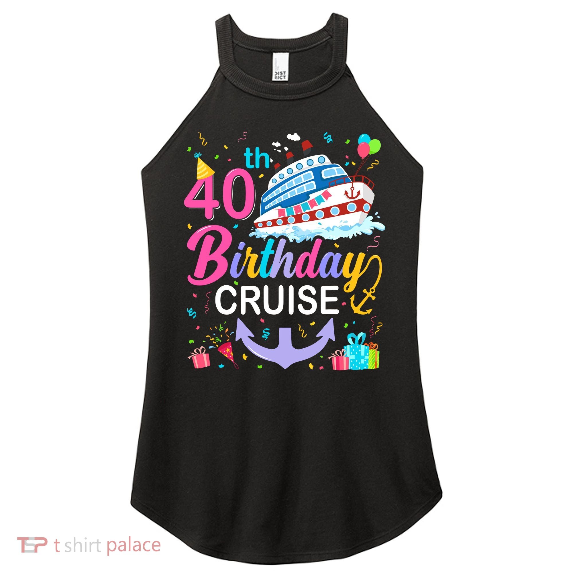 40th Birthday Cruise 40 Years Old Cruising Crew Bday Party Women's Perfect Tri Rocker Tank
