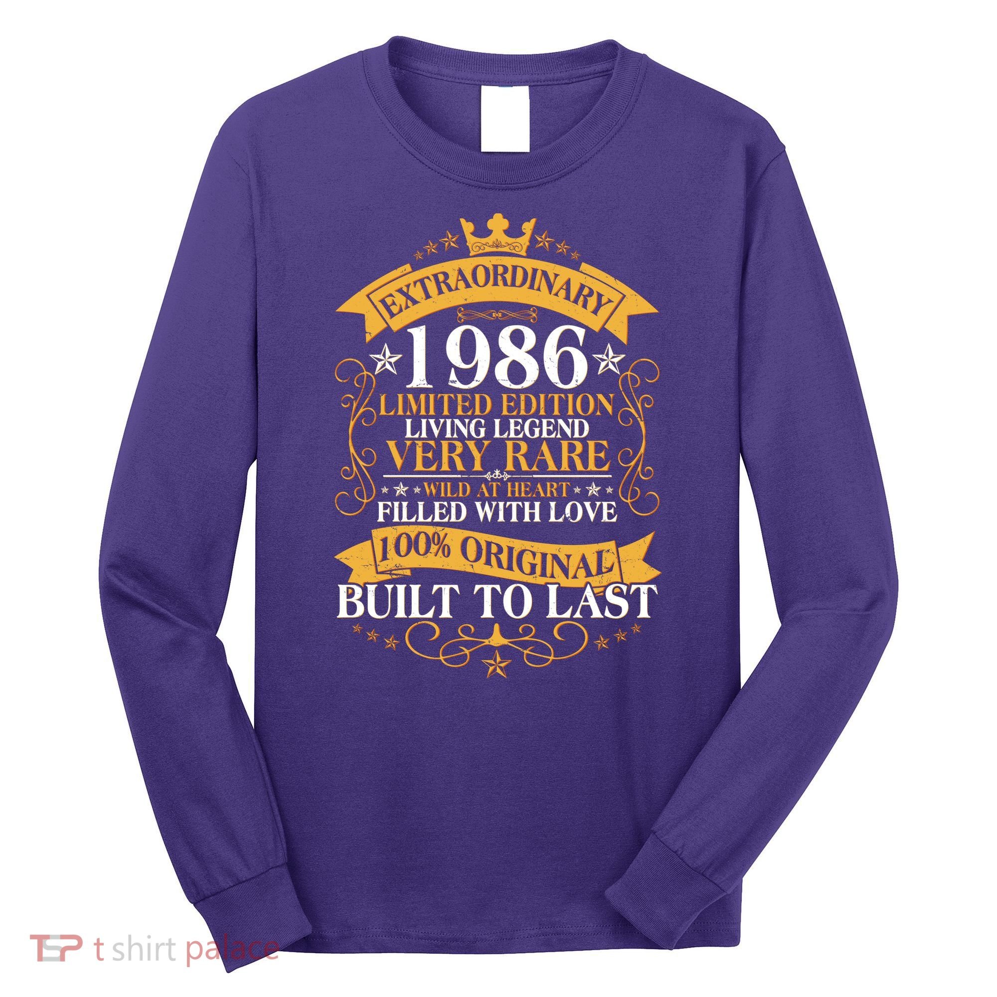 40th Birthday Extraordinary 1986 Limited Edition Living Legend Very Rare  Long Sleeve Shirt