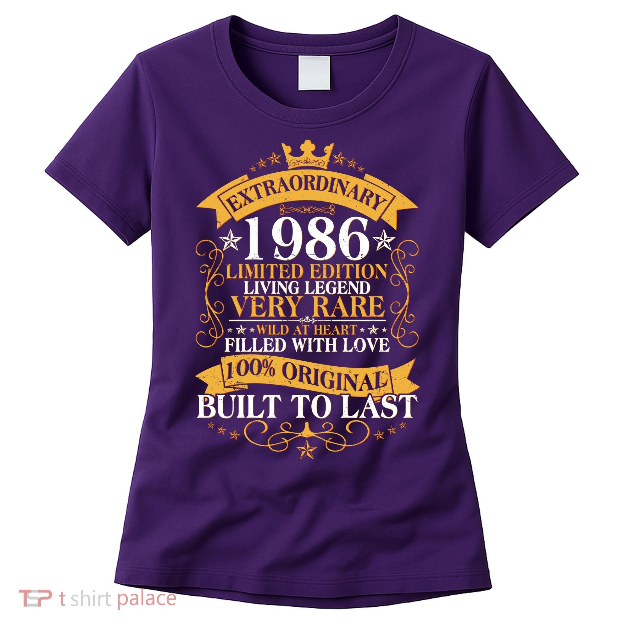 40th Birthday Extraordinary 1986 Limited Edition Living Legend Very Rare  Women's T-Shirt