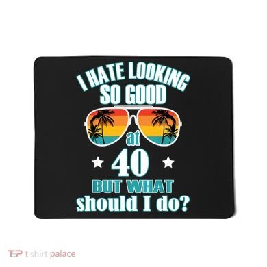40th Birthday For Men Women 40th Anniversary Mousepad
