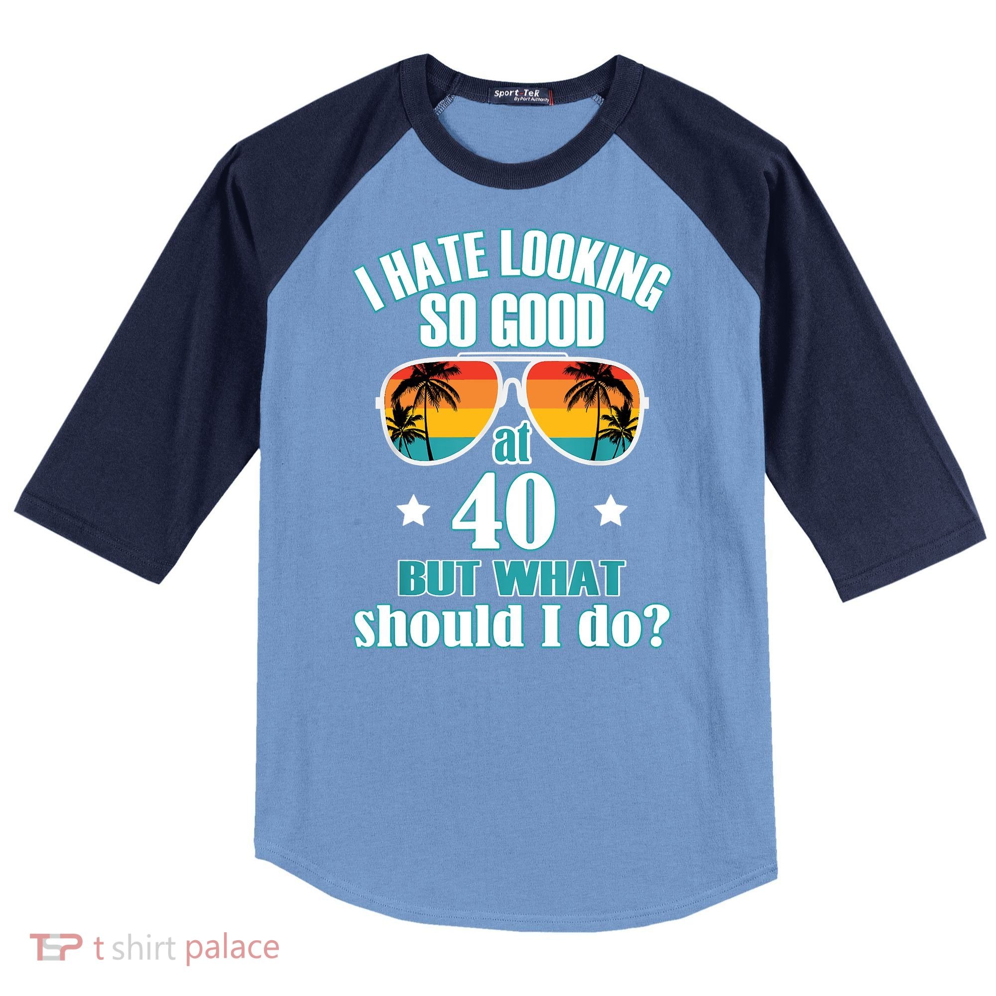 40th Birthday For Men Women 40th Anniversary Raglan Baseball Sleeve Shirt