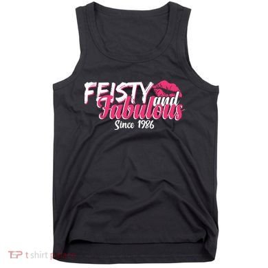40th Birthday Feisty And Fabulous Since 1986  Tank Top