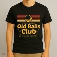 40th Birthday Funny Golf Old Balls Club Member Golfer T-Shirt thumb 3