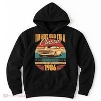 40th Birthday I'm Not Old I'm A Classic Custom Built Car 1986 Hoodie thumb 0