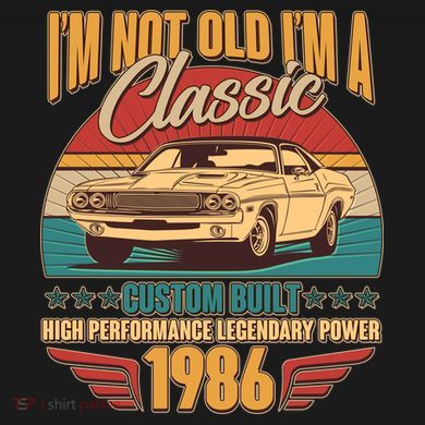 40th Birthday I'm Not Old I'm A Classic Custom Built Car 1986 Ornament