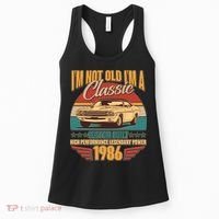 40th Birthday I'm Not Old I'm A Classic Custom Built Car 1986 Women's Tank Top thumb 0