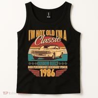 40th Birthday I'm Not Old I'm A Classic Custom Built Car 1986 Tank Top thumb 2