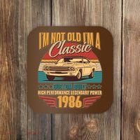 40th Birthday I'm Not Old I'm A Classic Custom Built Car 1986 Coaster thumb 0