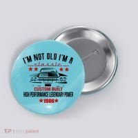 40th Birthday I'm Not Old I'm A Classic 1986 Custom Built High Performance Legendary Power Button thumb 0