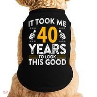 40th Birthday It Took Me 40 Years Good Funny 40 Year Old Doggie Tank thumb 0
