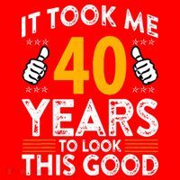 40th Birthday It Took Me 40 Years Good Funny 40 Year Old Santa Hat thumb 1