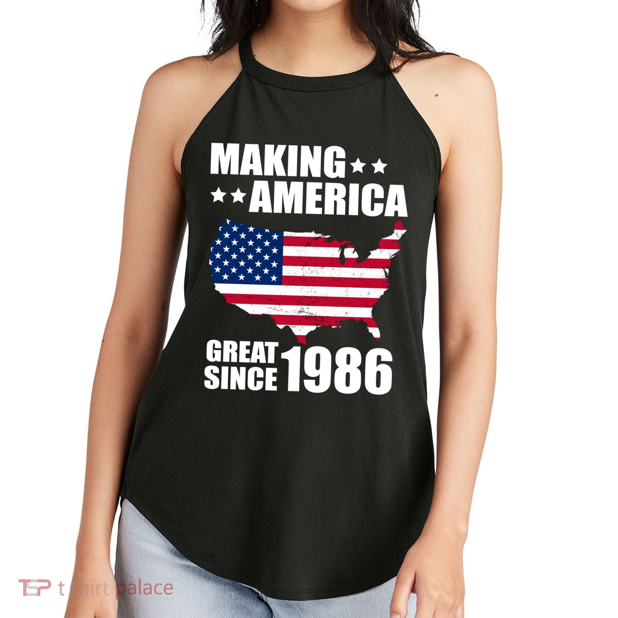40th Birthday Making American Great Since 1986 Women's Perfect Tri Rocker Tank