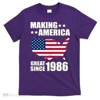 40th Birthday Making American Great Since 1986 T-Shirt thumb 0