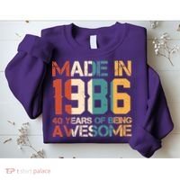 40th Birthday Made In 1986 40 Years Of Being Awesome Sweatshirt thumb 2