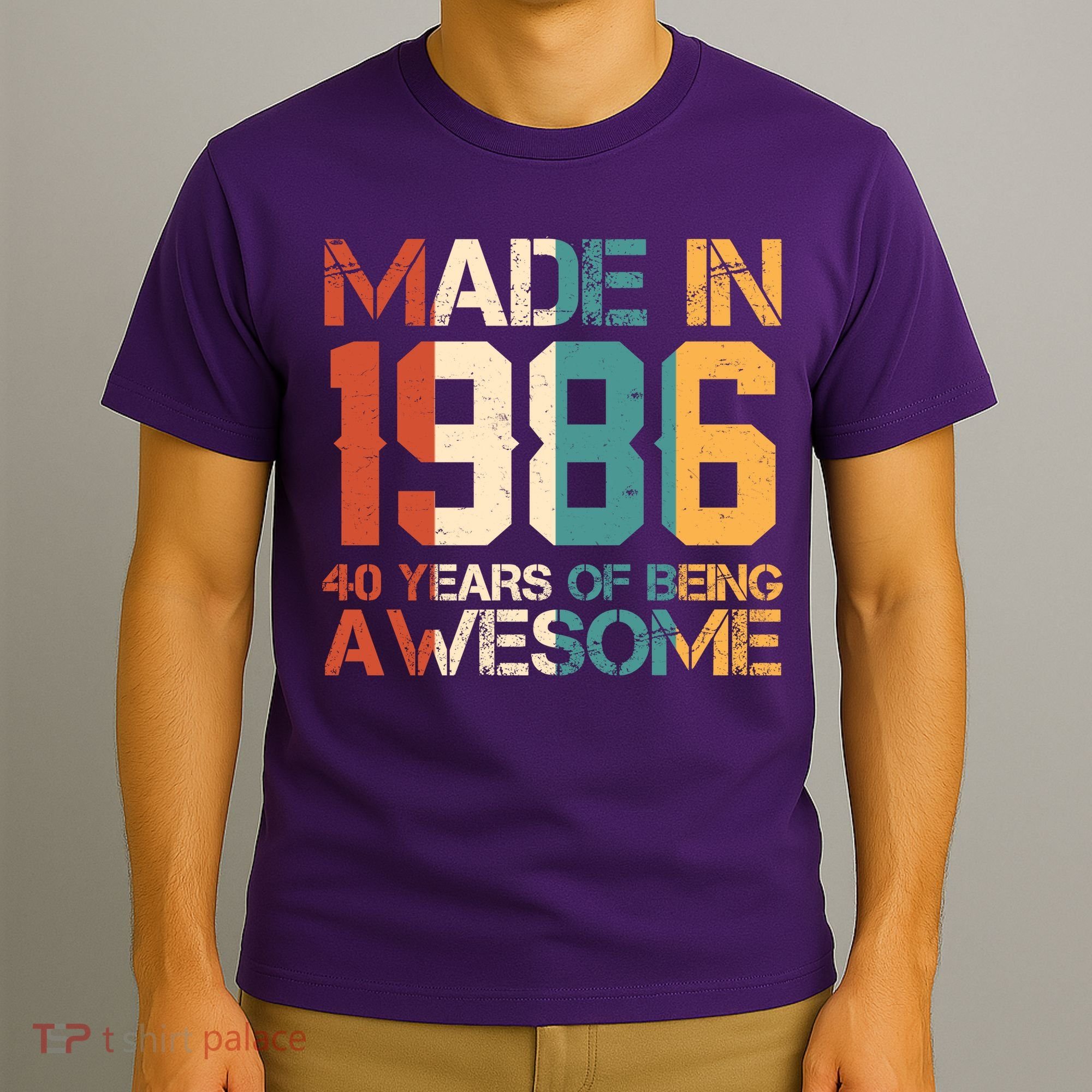 40th Birthday Made In 1986 40 Years Of Being Awesome T-Shirt
