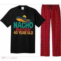 40th Birthday Nacho Average Pajama Set thumb 0