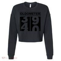 40th Birthday Oldometer 39-40 Cropped Pullover Crew thumb 0