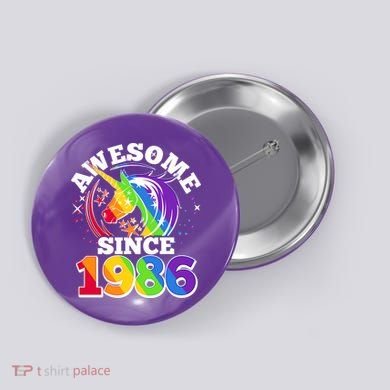 40th Birthday Rainbow Unicorn Awesome Since 1986 Button
