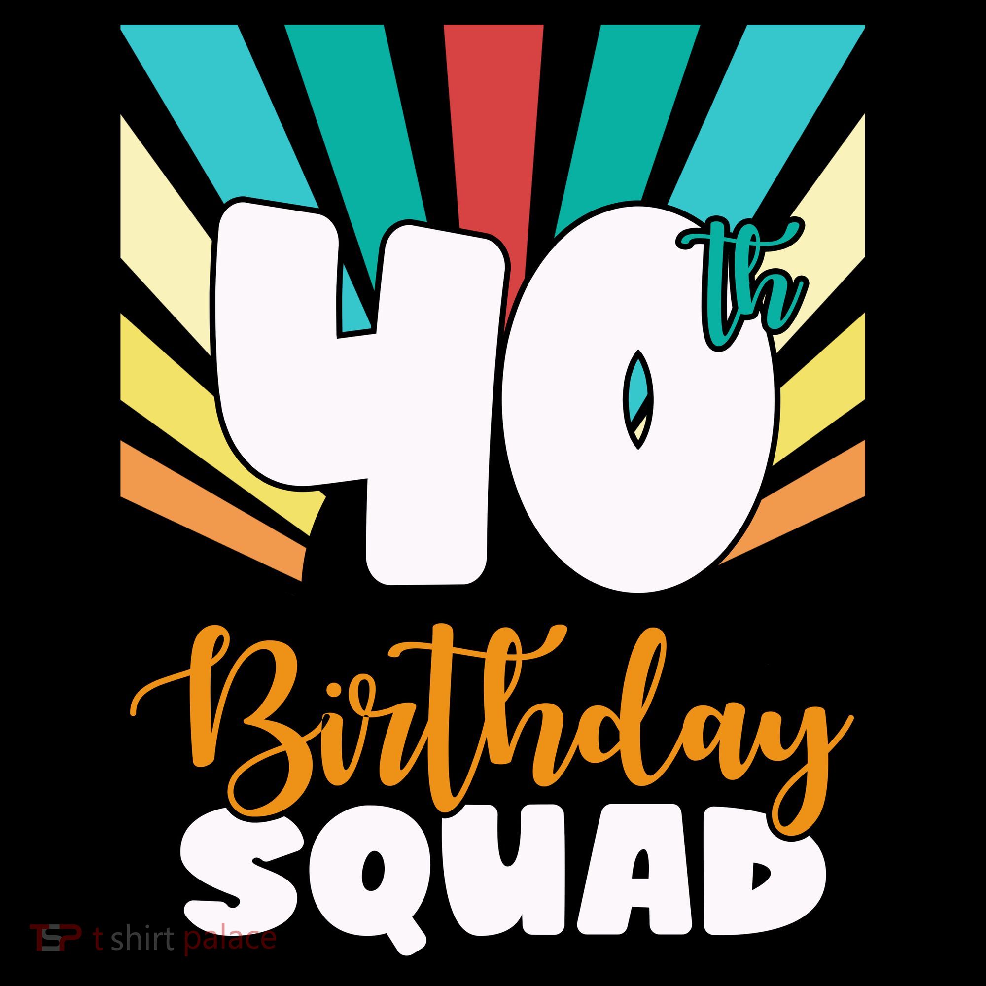 40th Birthday Squad 40 Years Old Coffee Mug
